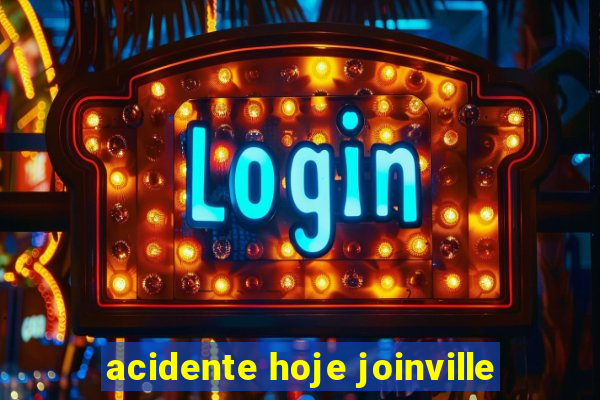 acidente hoje joinville